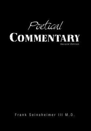 Книга Poetical Commentary Frank III M D Seinsheimer