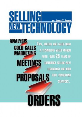 Libro Selling New Technology James T Arrow