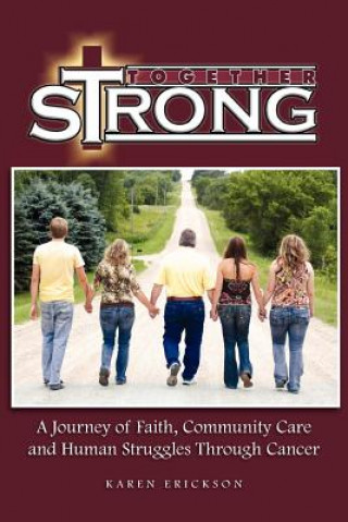 Kniha Together Strong Karen Erickson