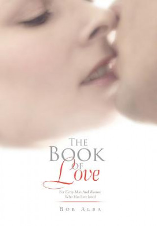 Könyv Book of Love Bob Alba