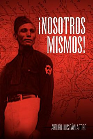 Buch Nosotros Mismos! Arturo-Luis Davila-Toro