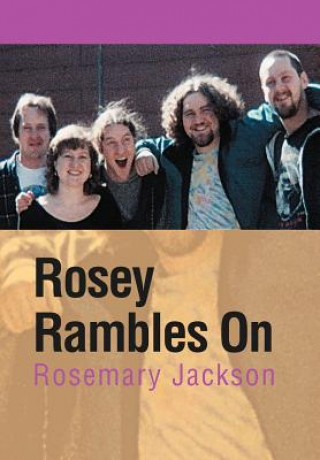 Kniha Rosey Rambles on Rosemary Jackson