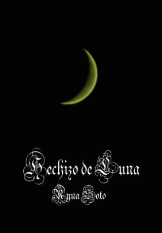 Book Hechizo de Luna Ryna Soto