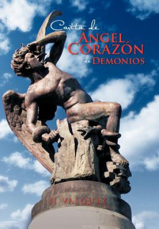 Carte Carita de Angel Corazon de Demonios Jj Vasquez