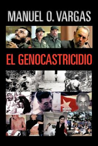 Buch Genocastricidio Manuel O Vargas