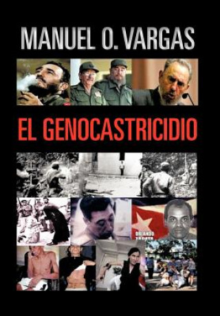 Buch Genocastricidio Manuel O Vargas