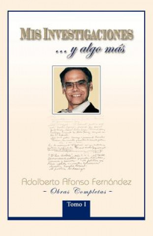 Carte MIS Investigaciones...y Algo M S Adalberto Afonso Fern Ndez