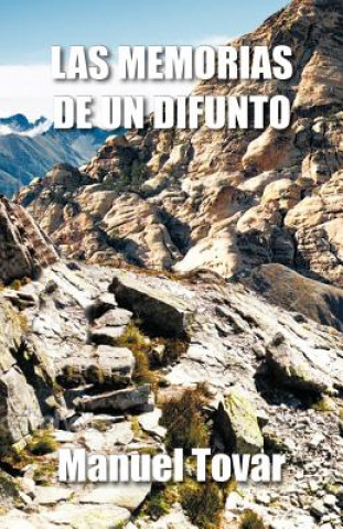 Boek Memorias de Un Difunto Manuel Tovar