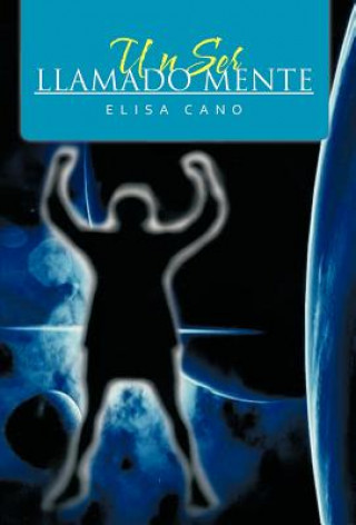 Kniha Ser Llamado Mente Elisa Cano