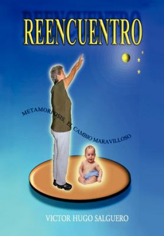 Buch Reencuentro Victor Hugo Salguero