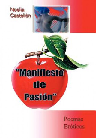 Kniha Manifiesto de Pasion Noelia Castell N