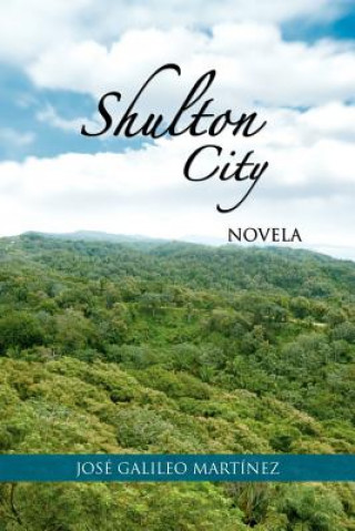 Carte Shulton City Jose Galileo Martinez