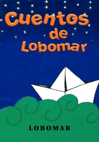 Buch Cuentos de Lobomar Luis Martainez Wolf