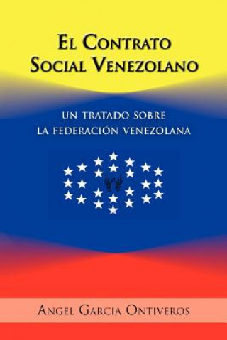 Carte Contrato Social Venezolano Angel Garcia Ontiveros