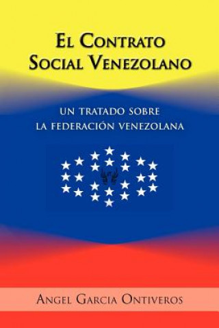 Libro Contrato Social Venezolano Angel Garcia Ontiveros