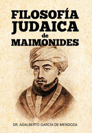 Könyv Filosof a Judaica de Maimonides De Mendoza