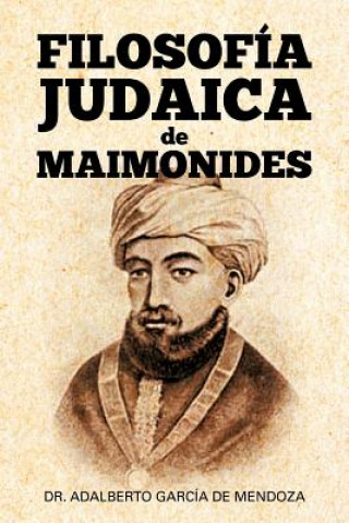 Kniha Filosof a Judaica de Maimonides De Mendoza