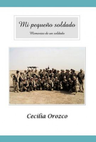 Buch Mi Peque O Soldado Cecilia Orozco