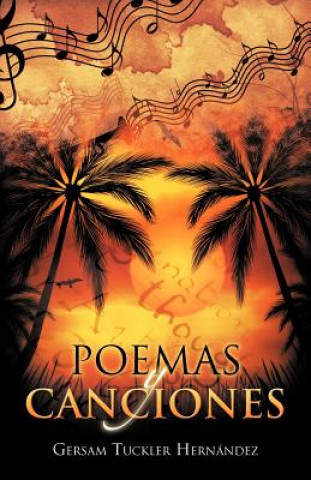 Kniha Poemas y Canciones Gersam Tuckler Hernandez