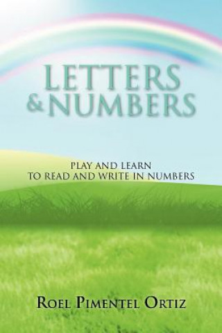 Kniha Letters & Numbers Roel Pimentel Ortiz