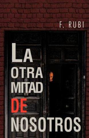 Buch Otra Mitad de Nosotros F Rubi