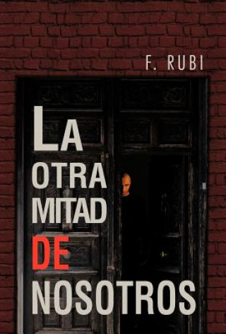 Buch Otra Mitad de Nosotros F Rubi