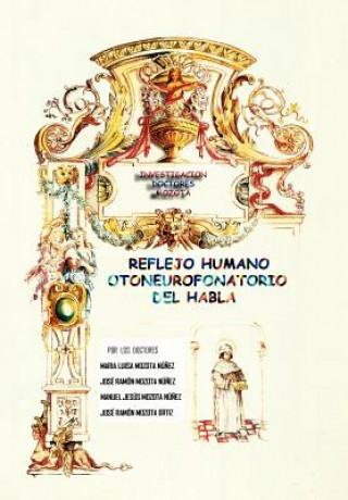 Carte Reflejo Humano Otoneurofonatorio del Habla Jose Ramon Mozota Nunez