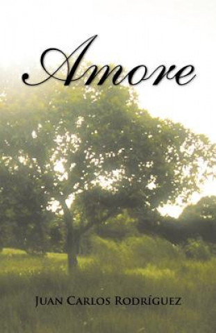 Book Amore Juan Carlos Rodr Guez