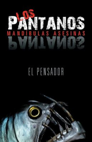 Libro Pantanos Pensador