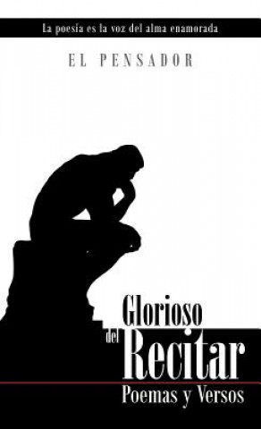 Kniha Glorioso del Recitar El Pensador
