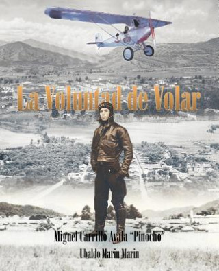 Könyv Voluntad de Volar Ubaldo Marin Marin