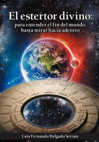 Buch Estertor Divino Luis Fernando Delgado Serrate