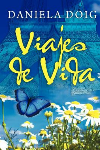 Книга Viajes de Vida Daniela Doig