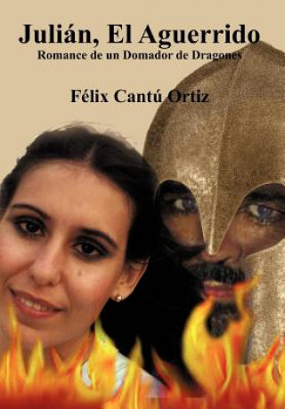 Kniha Juli N, El Aguerrido F LIX Cant Ortiz