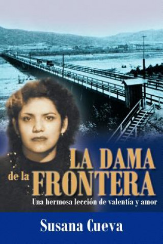 Kniha Dama de La Frontera Susana Cueva