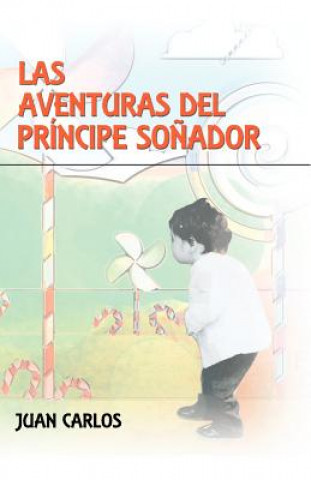 Buch Aventuras del PR Ncipe So Ador Juan Carlos