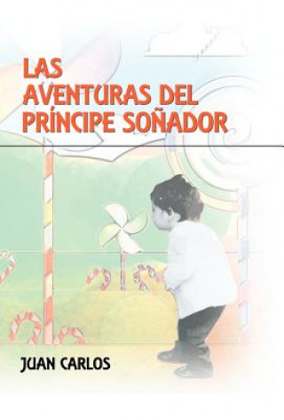 Buch Aventuras del PR Ncipe So Ador Juan Carlos