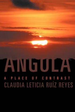 Kniha Angola Claudia Leticia Ruiz Reyes