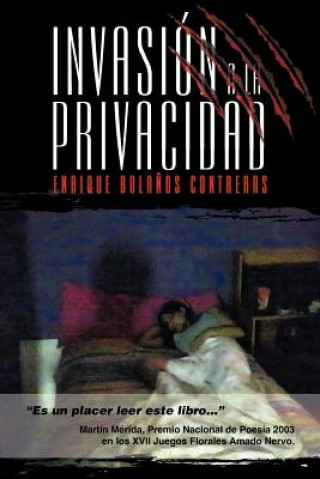 Книга Invasi N a la Privacidad Enrique Bola Os Contreras