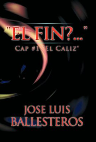 Kniha Fin? .... Jose Luis Ballesteros
