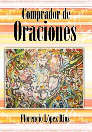 Buch Comprador de Oraciones Florencio L R Os