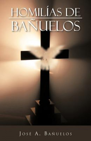 Kniha Homilias de Banuelos Jose a Banuelos