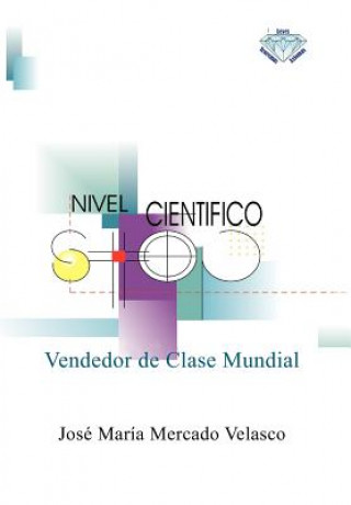 Livre Vendedor de Clase Mundial Jose Maria Mercado Velasco