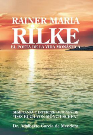 Carte Rainer Maria Rilke De Mendoza