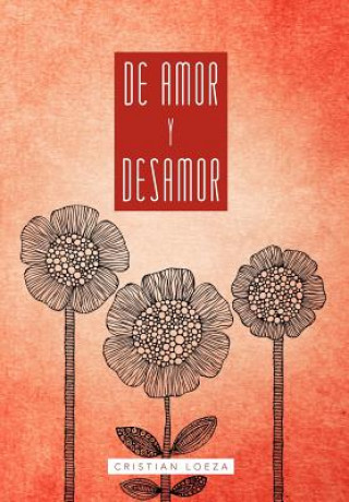 Book de Amor y Desamor Cristian Loeza