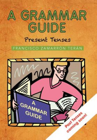 Libro Grammar Guide Francisco Zamarron Teran