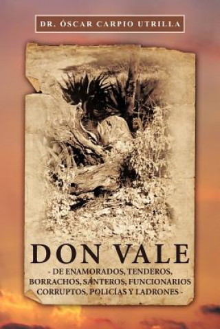 Buch Don Vale Dr Scar Carpio Utrilla