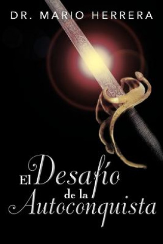 Buch Desafio de La Autoconquista Dr Mario Herrera