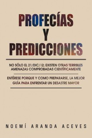 Kniha Profecias Y Predicciones Noemi Aranda Aceves