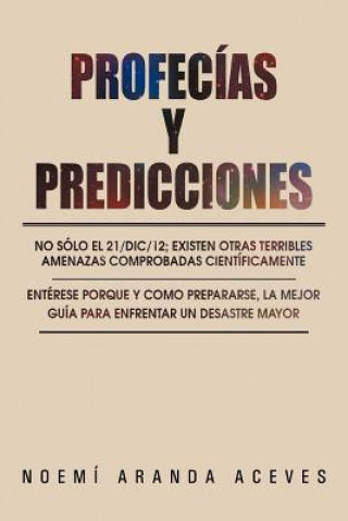 Libro Profecias Y Predicciones Noemi Aranda Aceves